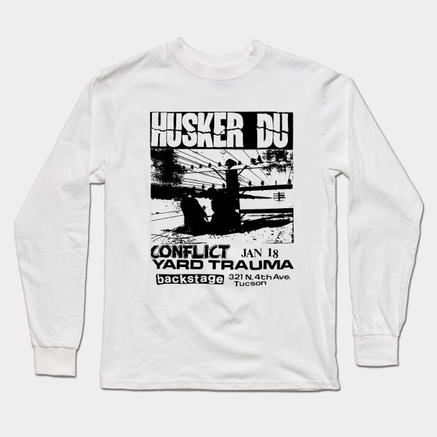 Husker Du / Conflict Punk Flyer Long Sleeve T-Shirt by Punk Flyer Archive